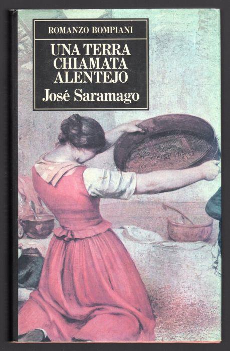 Book cover of Una terra chiamata Alentejo by Jose Saramago Book cover of Una terra chiamata Alentejo by Jose Saramago